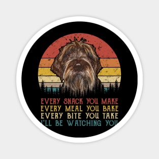 Vintage Every Snack You Make Every Meal You Bake Wirehaired Pointing Griffon Magnet